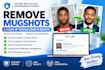 help remove unwanted mugshots from google search results