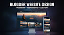 design a modern, responsive blogger website