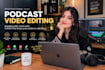 professionally edit your podcast