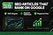 write SEO blog posts and articles that rank on google