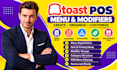 create toast pos menus modifiers restaurant menu setup
