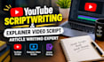 write professional explainer video scripts for your saas, tech or app product