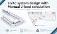 provide hvac system design with manual j load calculation