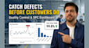 build a quality control dashboard with spc charts and defect tracking
