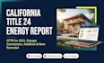 title 24 for adu, garage conversion, addition and remodel