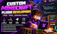 develop a custom minecraft plugin for spigot or paper in java