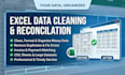 clean, format and reconcile your excel data and invoices