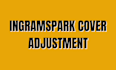 adjust your book cover to an ingramspark print ready template