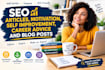 write SEO articles, motivation, self improvement, career advice and blog posts