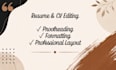 proofread and professionally format your resume or CV