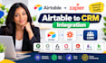 setup airtable pipedrive close attio CRM zapier integration