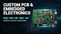 design custom pcb, fpc, rf, nfc and embedded electronics solutions