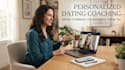be your dating coach to improve your love life