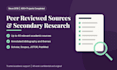 find peer reviewed sources and do secondary research