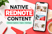 write native xiaohongshu rednote posts for your brand