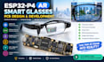 develop esp32 p4 ar smart glasses pcb