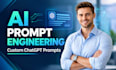 be your ai prompt engineer for chatgpt, ai agents