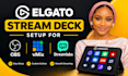 setup elgato stream deck for obs, vmix and streamlabs