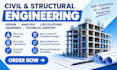 provide civil and structural engineering design and calculations