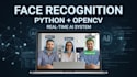build a face recognition system using python and opencv