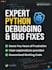 debug, fix, and optimize your python scripts
