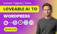 migrate lovable to wordpress website lovable ai to wordpress elementor website