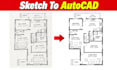 redraw sketch to editable 2d autocad dwg floor plan blueprint draftmans