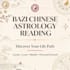 provide a personalized chinese bazi four pillars reading
