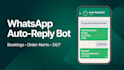 build a whatsapp auto reply bot and order alert system for your business