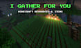 collect resources and run errands in minecrafmine