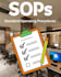 write clear standard operating procedures for your team