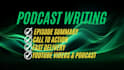 write your podcast content