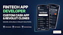 build custom cash app clone, revolut clone, and fintech app