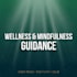 provide wellness and mindfulness guidance