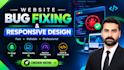 fix website bugs and make your website fully responsive