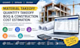 material takeoff, quantity takeoff, boq, construction cost estimation