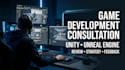 provide video game development consultation review, unity and unreal pro engine