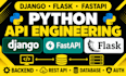 build python web apps backend apis, rest api, crm with django flask and fastapi