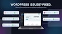 fix wordpress bugs, errors, and layout issues