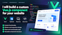 build a custom vue component for your website