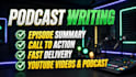 write SEO optimized podcast show notes