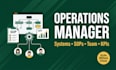 be your operations manager, streamline business processes and sops