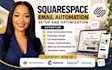 do squarespace email automation campaign list segmentation domain authentication