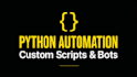 write custom python scripts, automate tasks and fix bugs