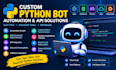 develop custom python bot, automation script, api integration and web scraper