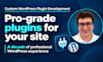 develop advanced bespoke wordpress plugins