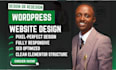 build, design or redesign wordpress website, rebuild wordpress elementor website