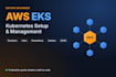 set up and manage your AWS kubernetes eks infrastructure