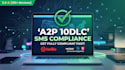 a2p 10dlc SMS compliance setup twilio integration saas start ups messaging