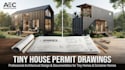 create tiny house and shipping container permit drawings